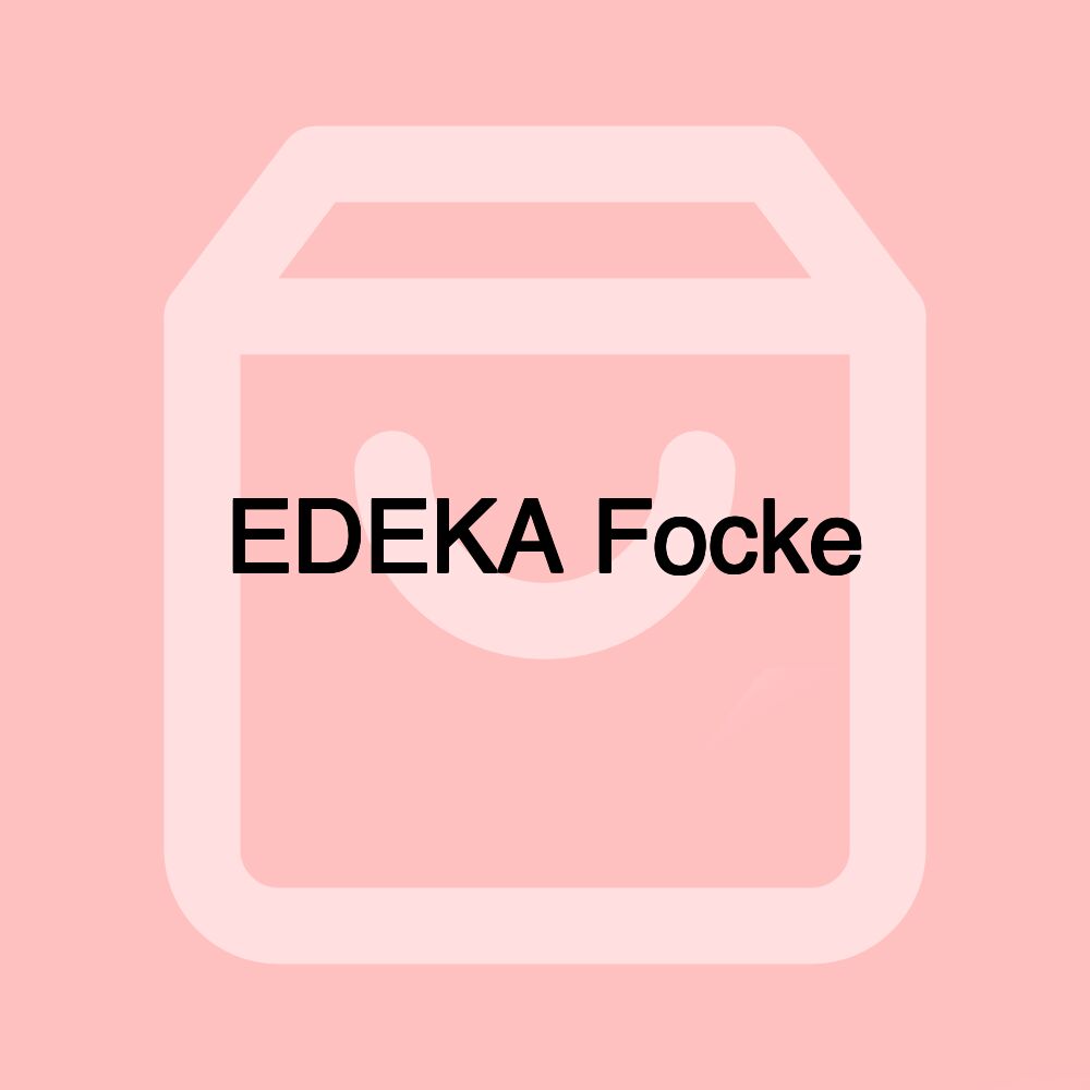 EDEKA Focke