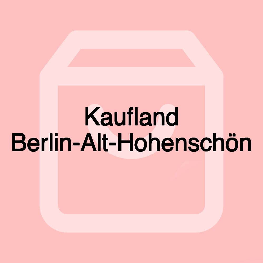 Kaufland Berlin-Alt-Hohenschön