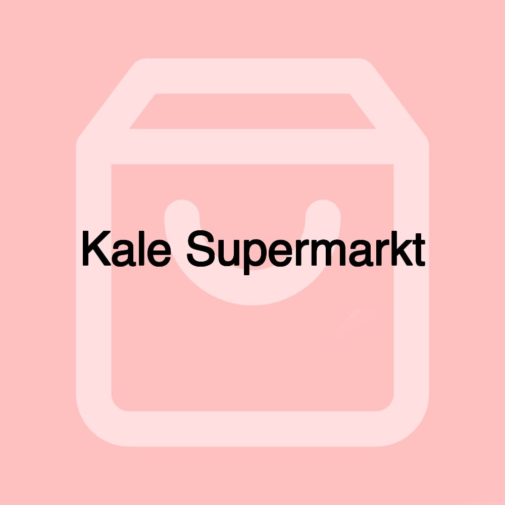 Kale Supermarkt