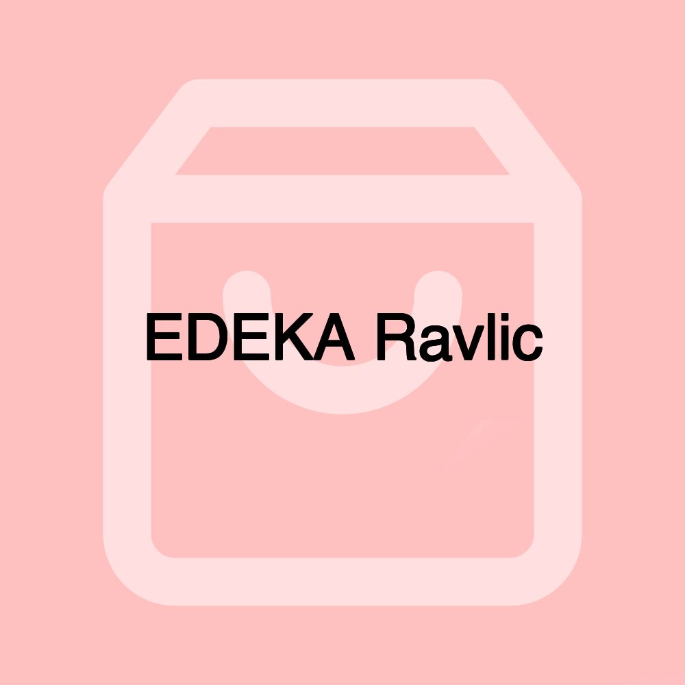 EDEKA Ravlic