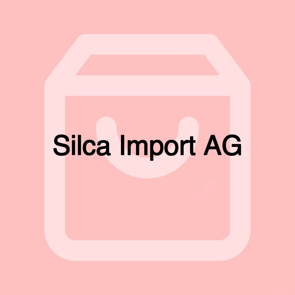 Silca Import AG