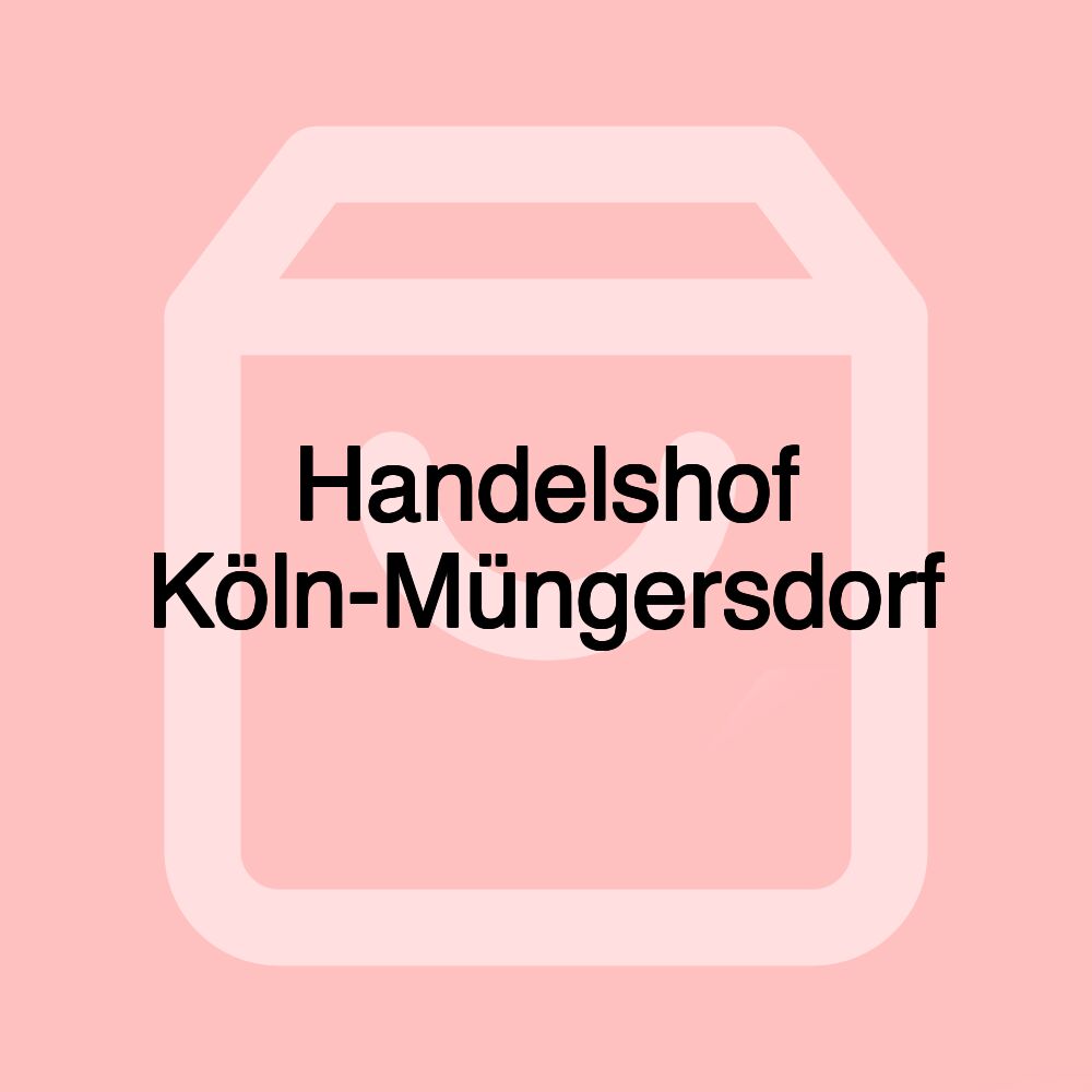 Handelshof Köln-Müngersdorf