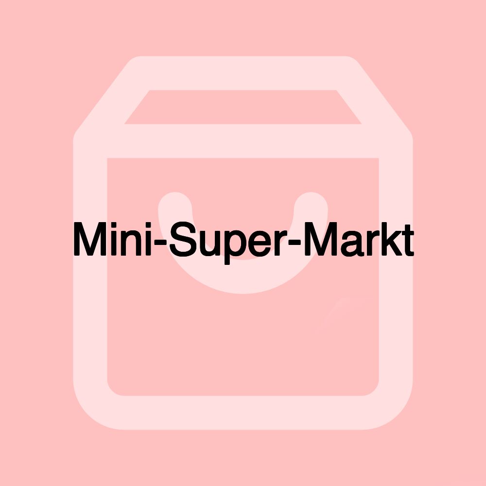 Mini-Super-Markt