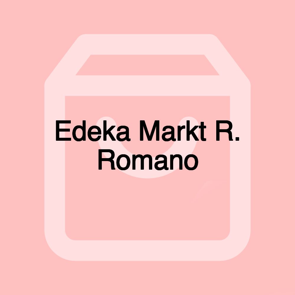 Edeka Markt R. Romano