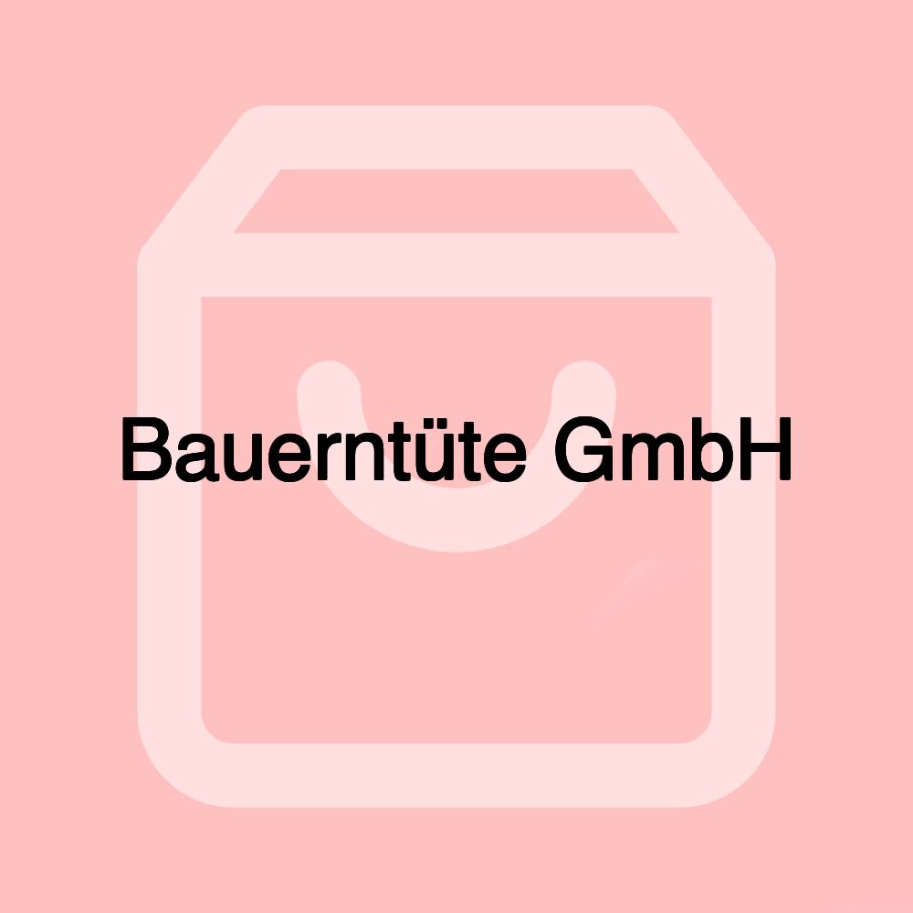 Bauerntüte GmbH