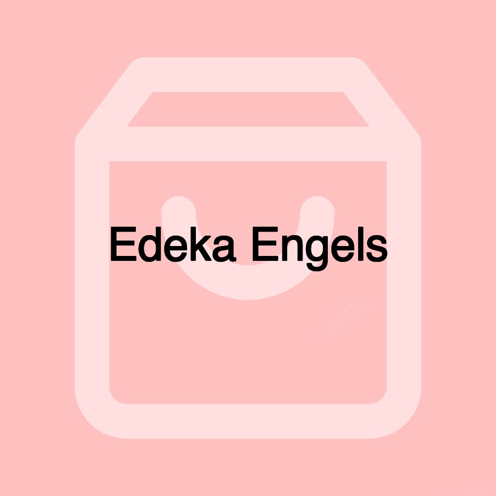 Edeka Engels