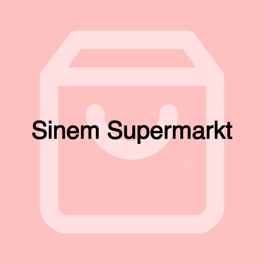 Sinem Supermarkt