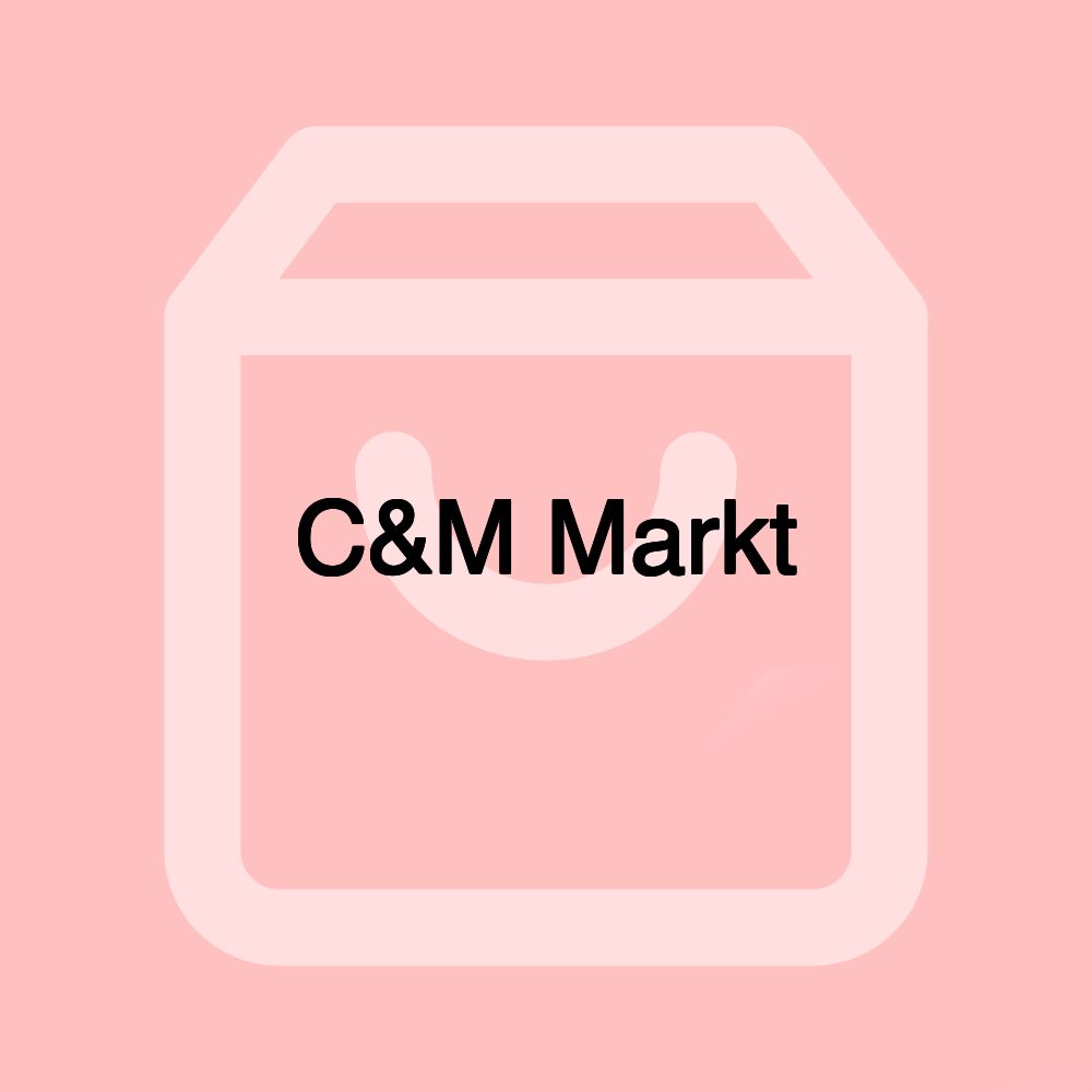 C&M Markt