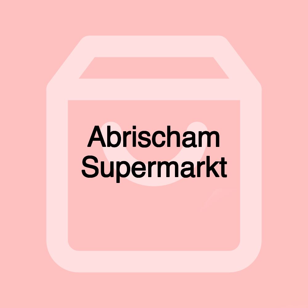 Abrischam Supermarkt