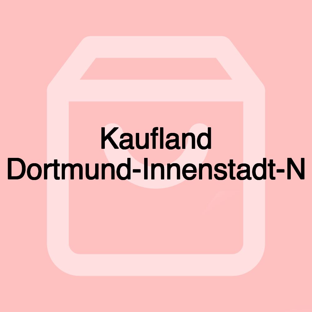 Kaufland Dortmund-Innenstadt-N