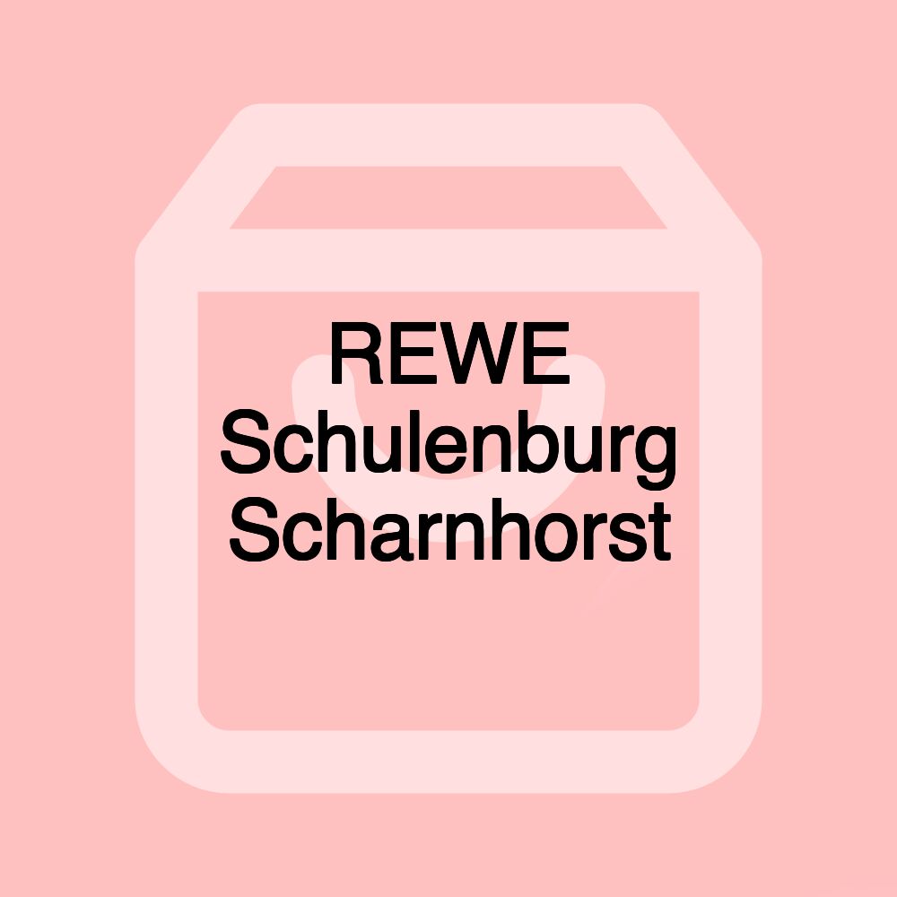 REWE Schulenburg Scharnhorst