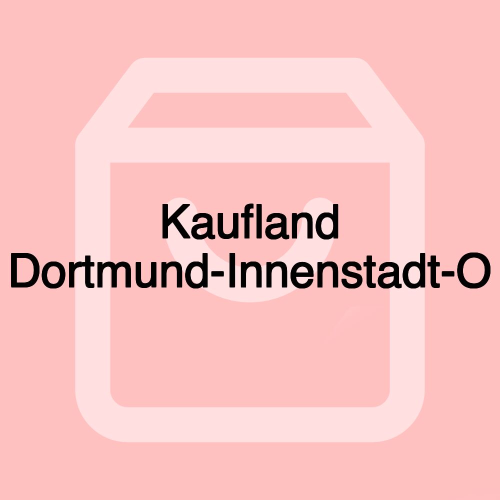 Kaufland Dortmund-Innenstadt-O