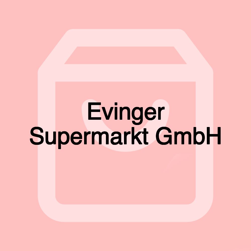 Evinger Supermarkt GmbH