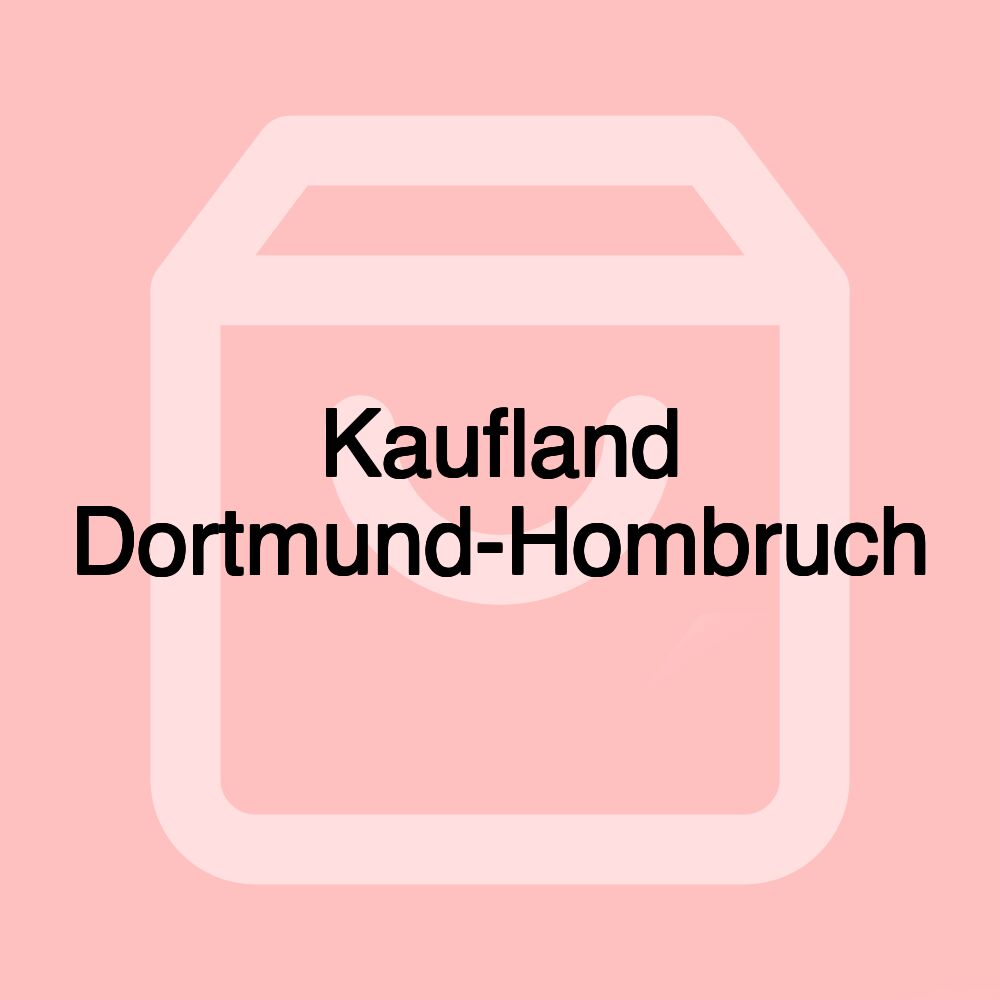 Kaufland Dortmund-Hombruch