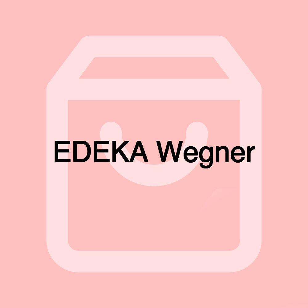 EDEKA Wegner