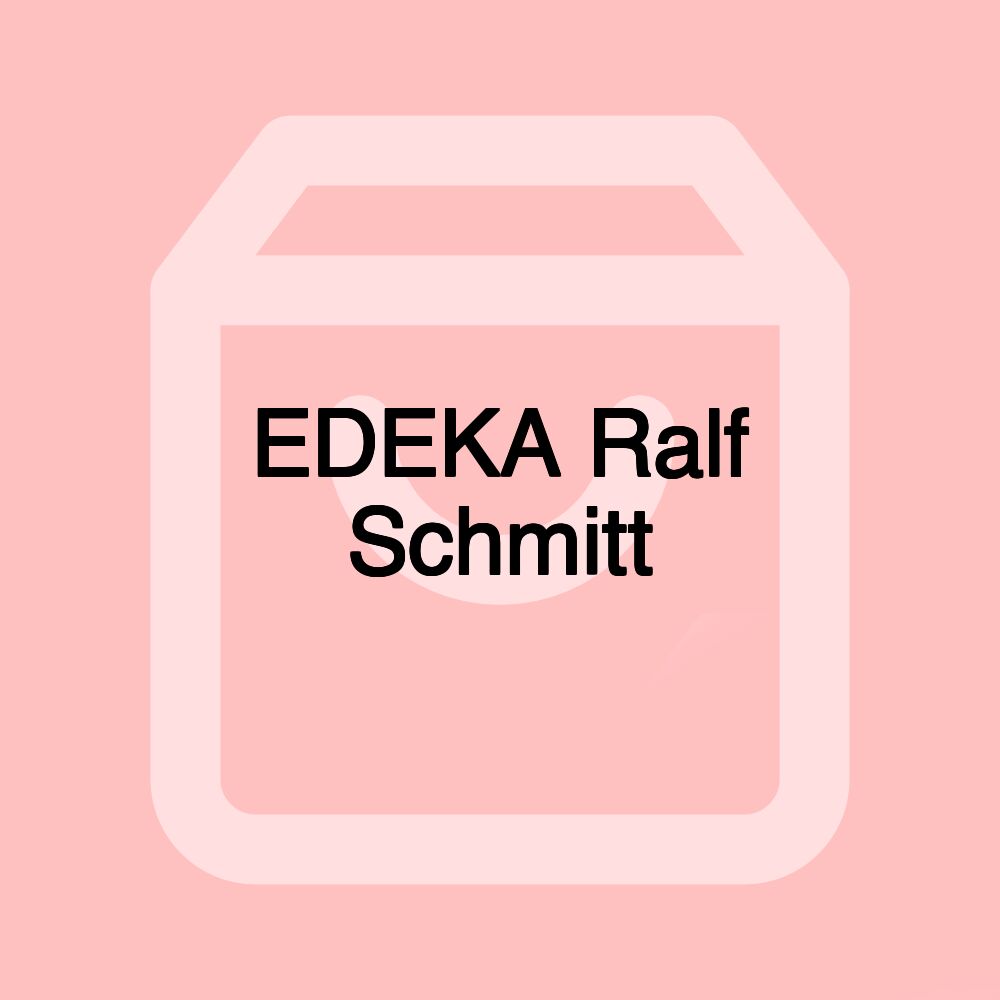 EDEKA Ralf Schmitt