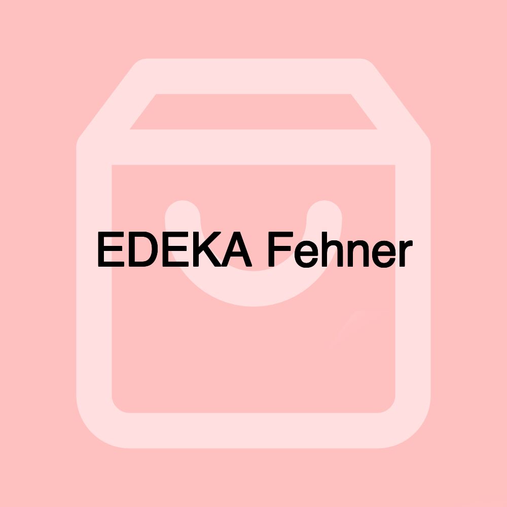 EDEKA Fehner