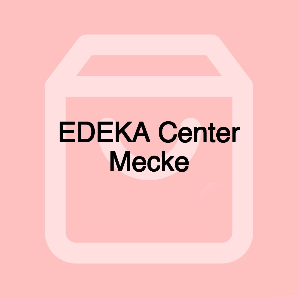 EDEKA Center Mecke