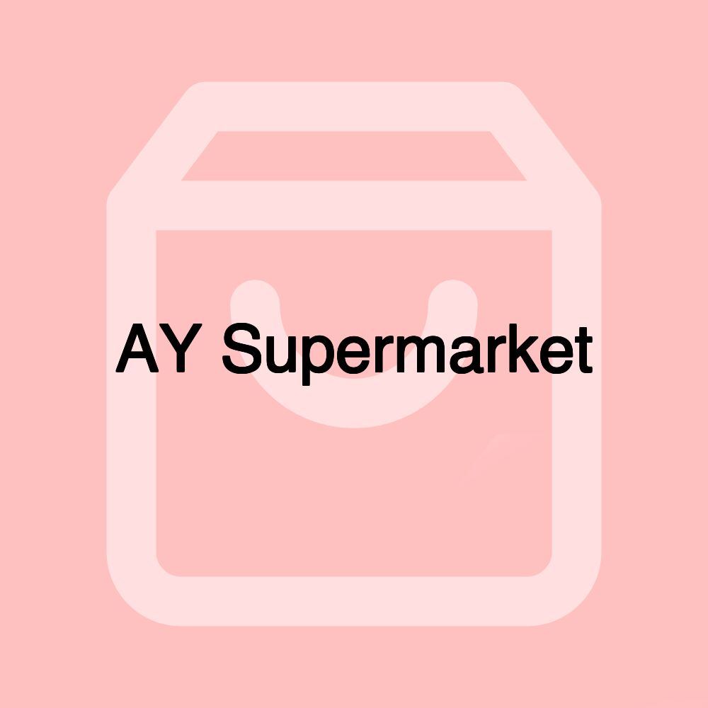 AY Supermarket