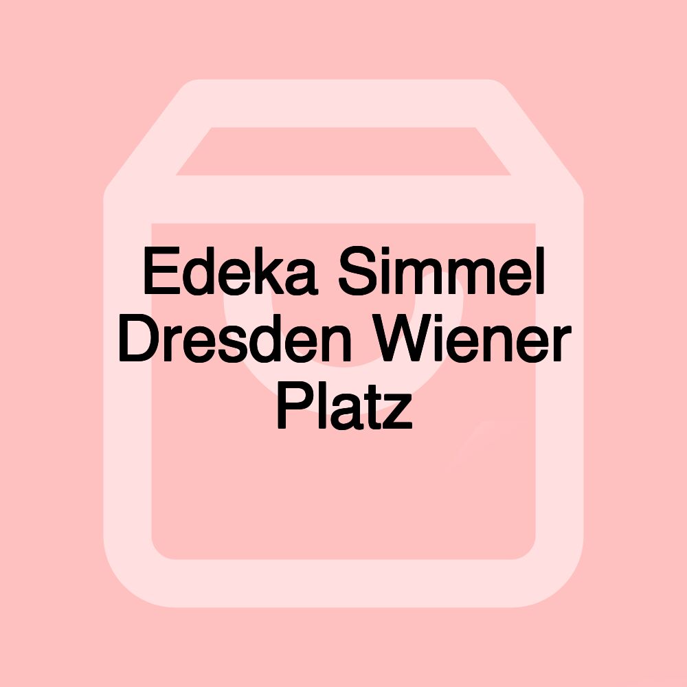 Edeka Simmel Dresden Wiener Platz