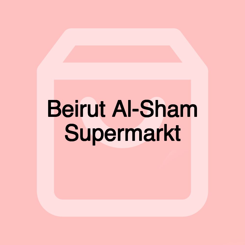 Beirut Al-Sham Supermarkt