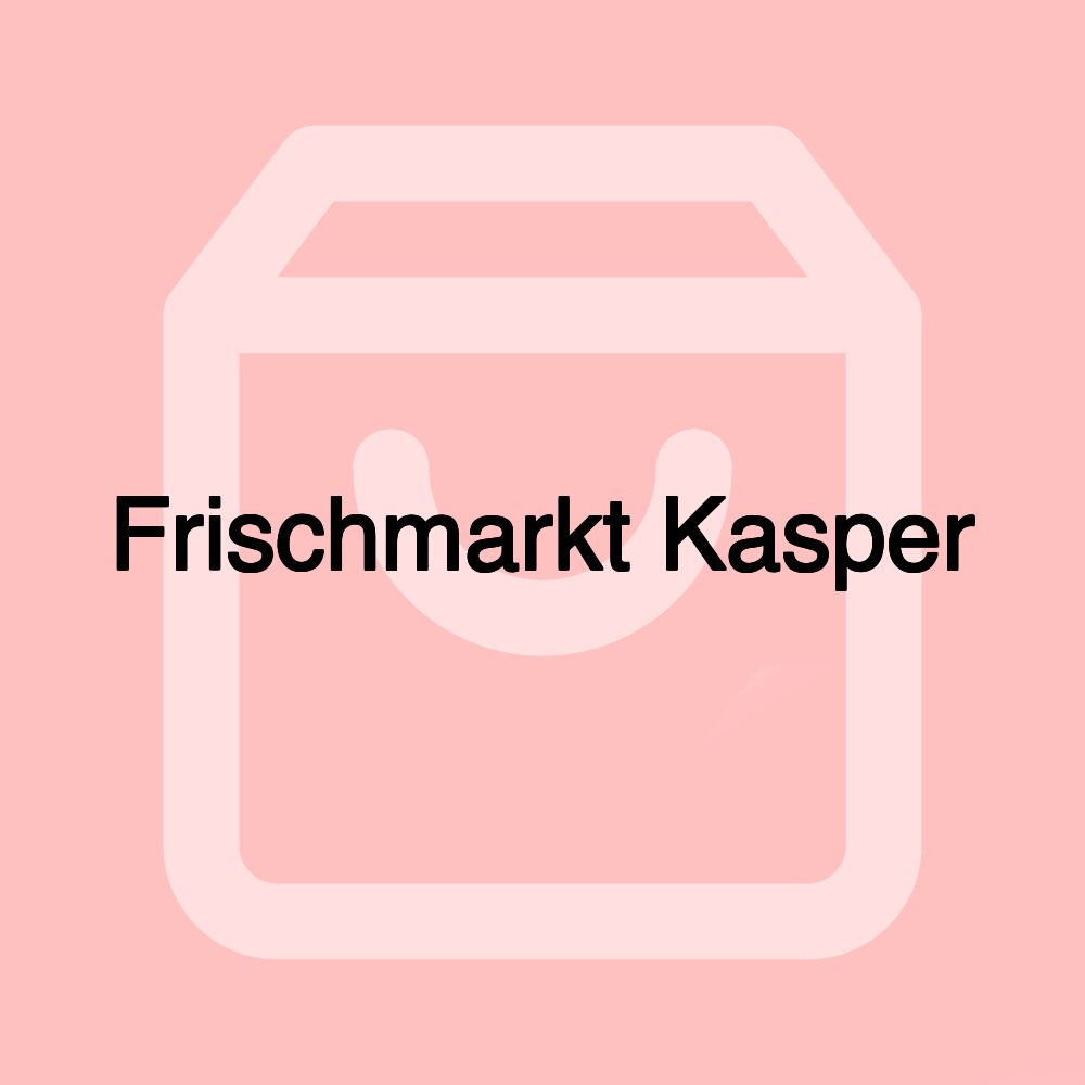 Frischmarkt Kasper