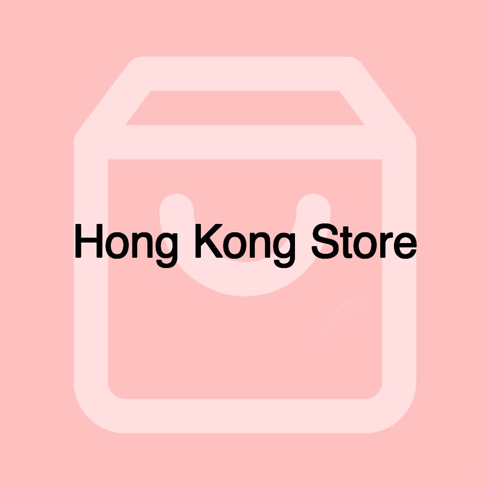 Hong Kong Store