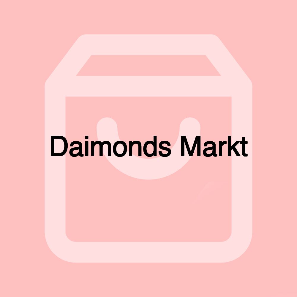 Daimonds Markt