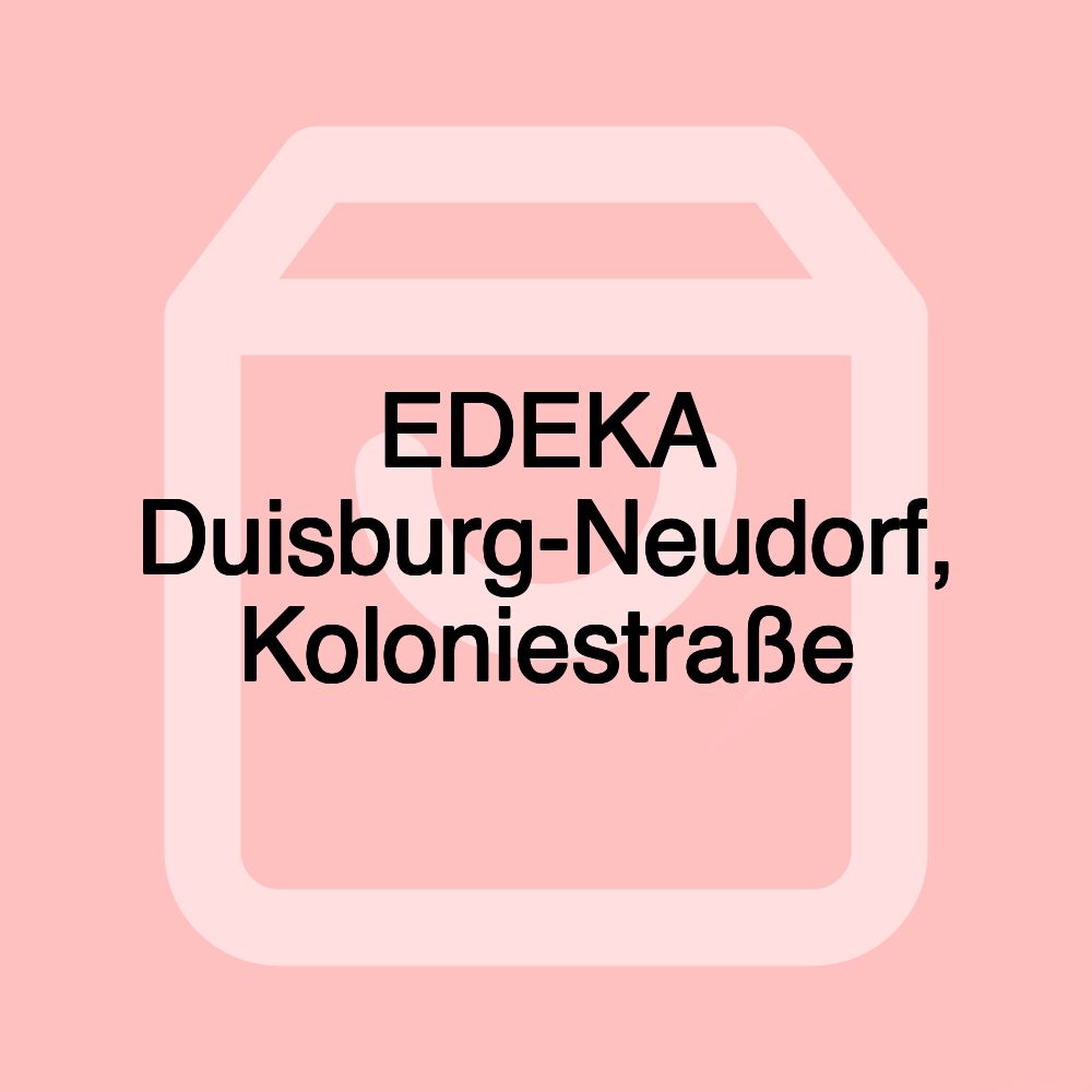 EDEKA Duisburg-Neudorf, Koloniestraße