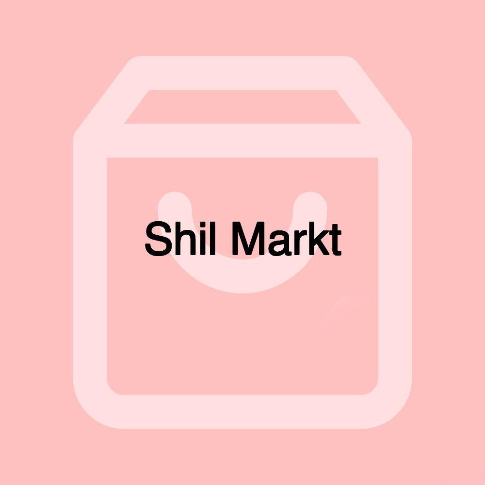 Shil Markt