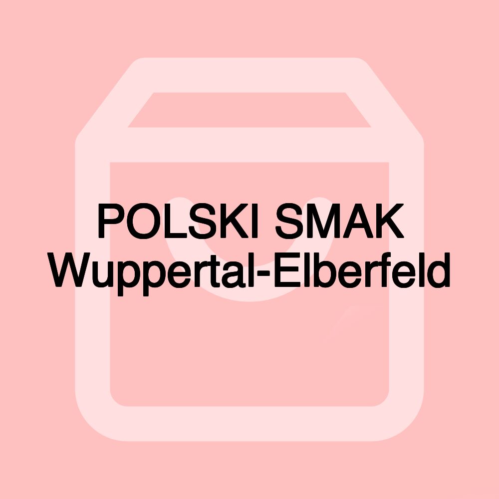 POLSKI SMAK Wuppertal-Elberfeld