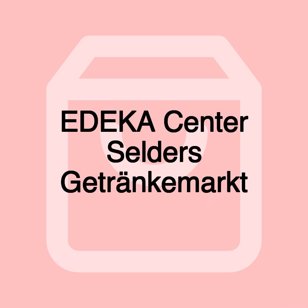 EDEKA Center Selders Getränkemarkt