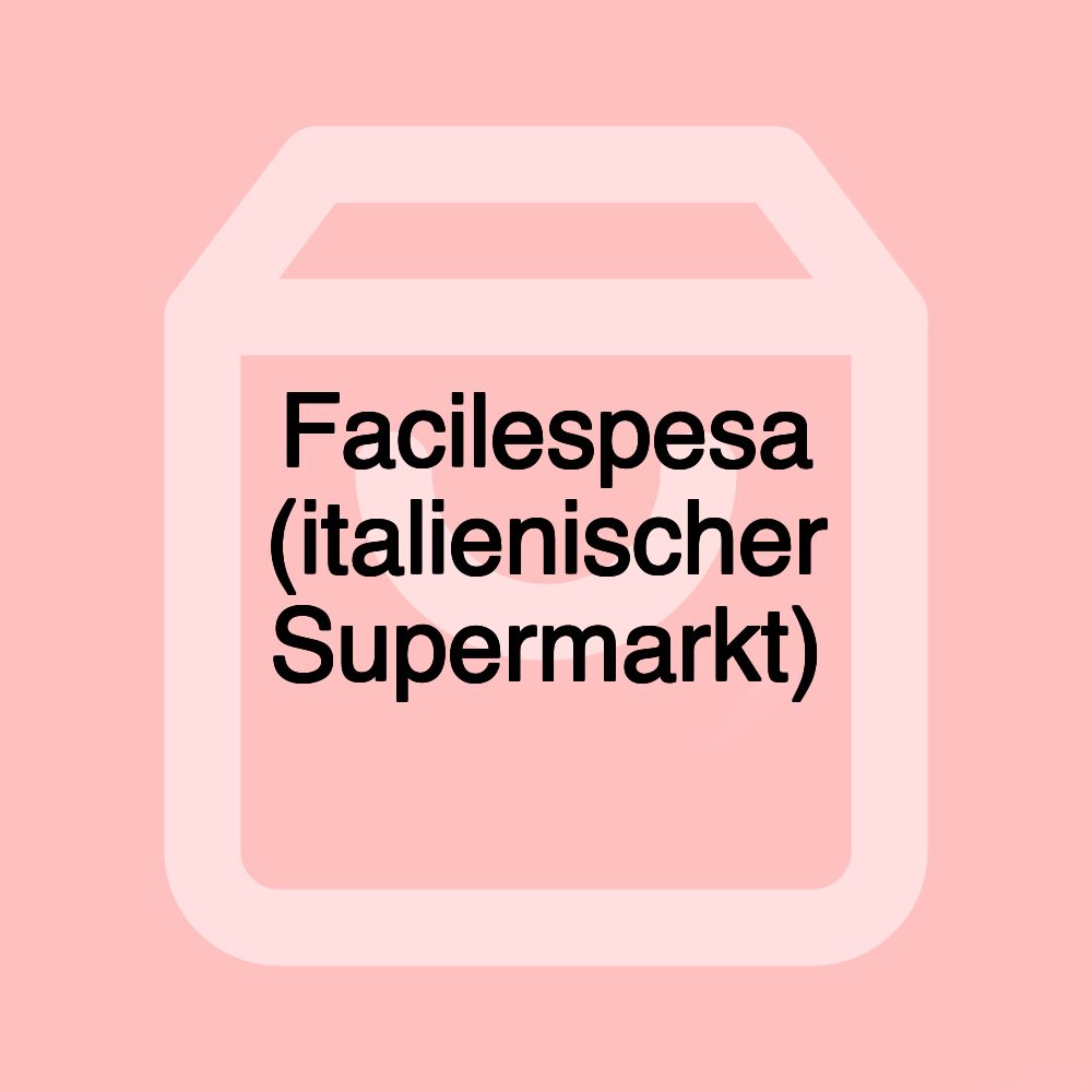 Facilespesa (italienischer Supermarkt)