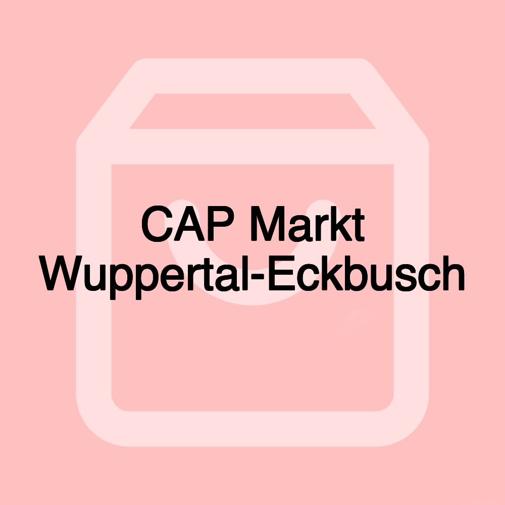 CAP Markt Wuppertal-Eckbusch