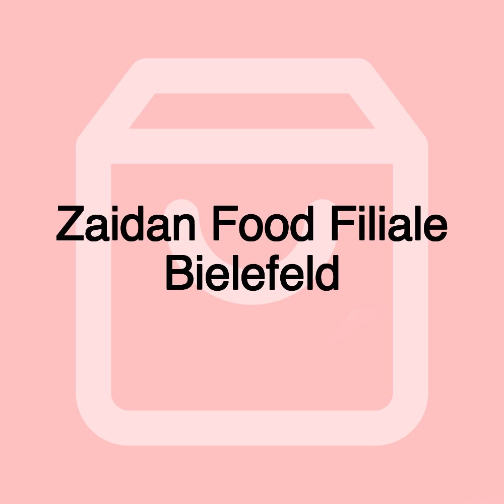 Zaidan Food Filiale Bielefeld