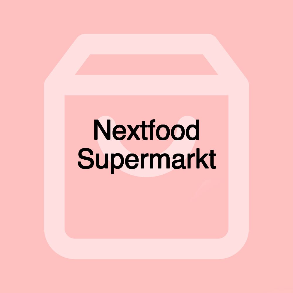 Nextfood Supermarkt