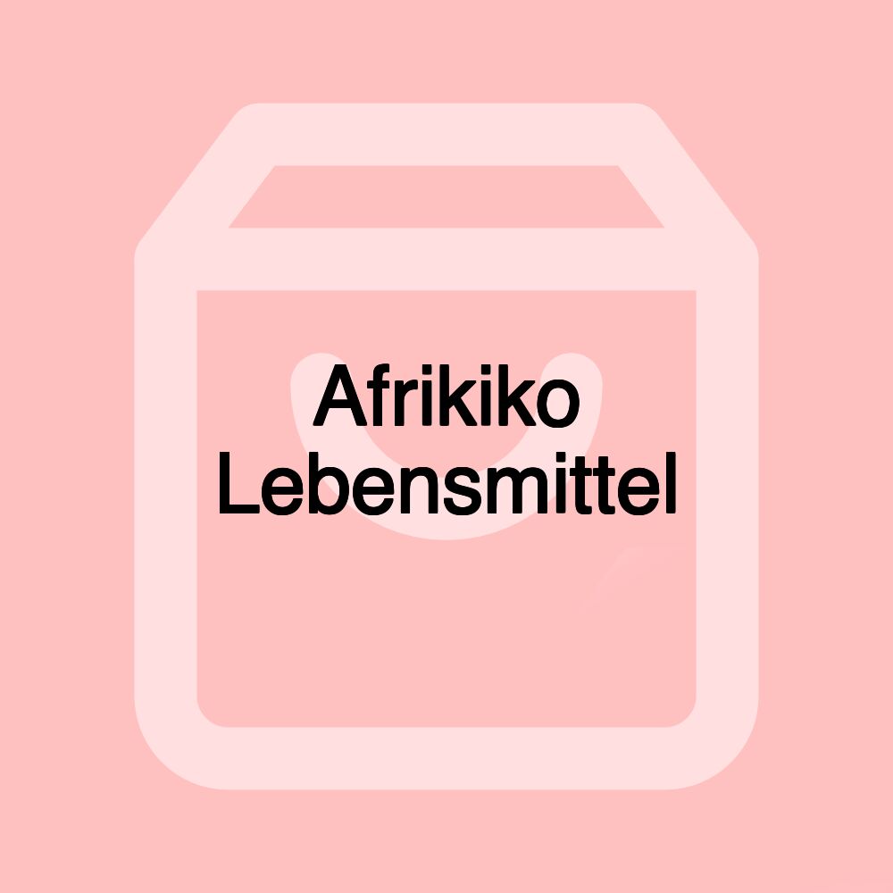 Afrikiko Lebensmittel