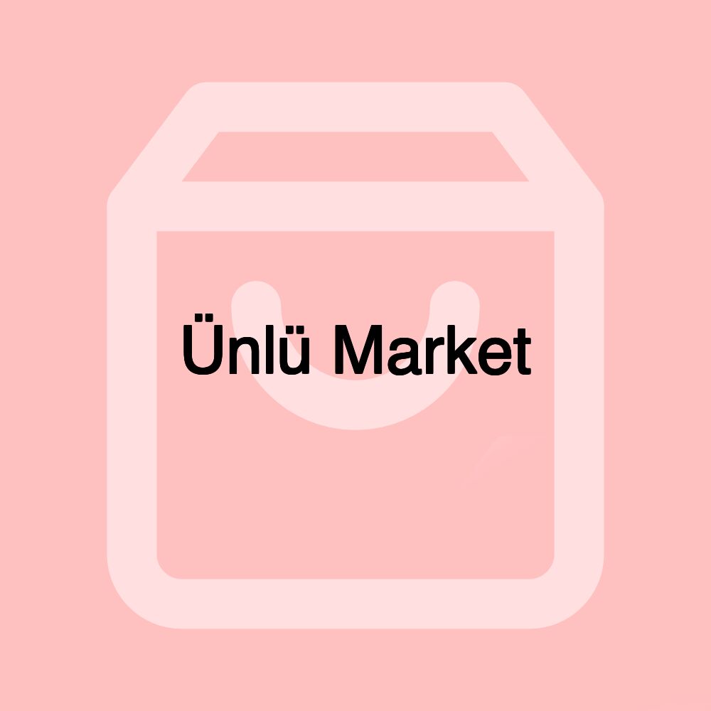 Ünlü Market