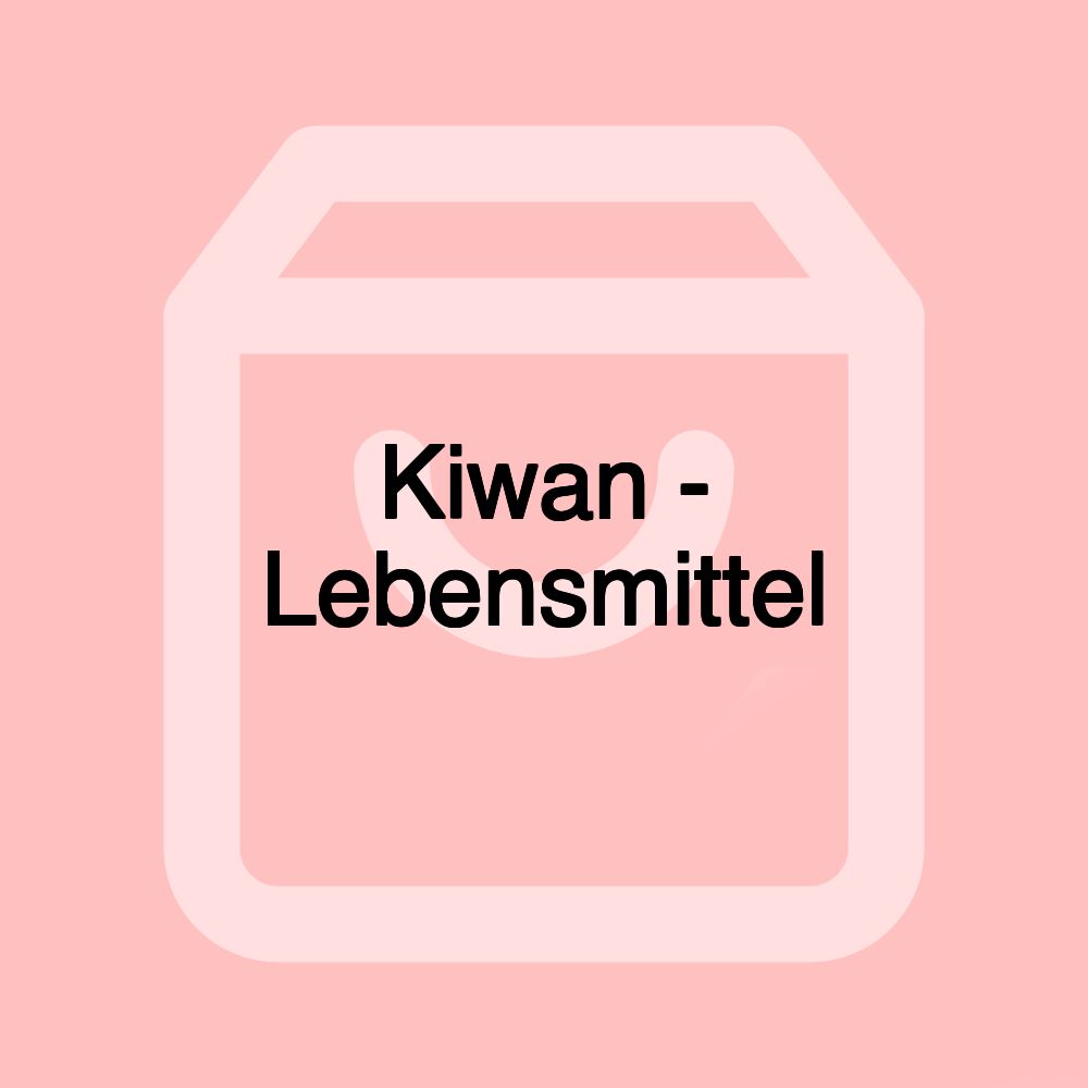 Kiwan - Lebensmittel