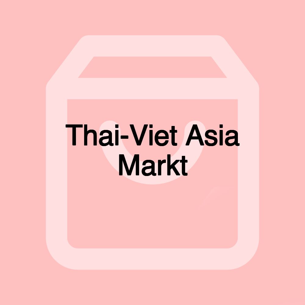 Thai-Viet Asia Markt