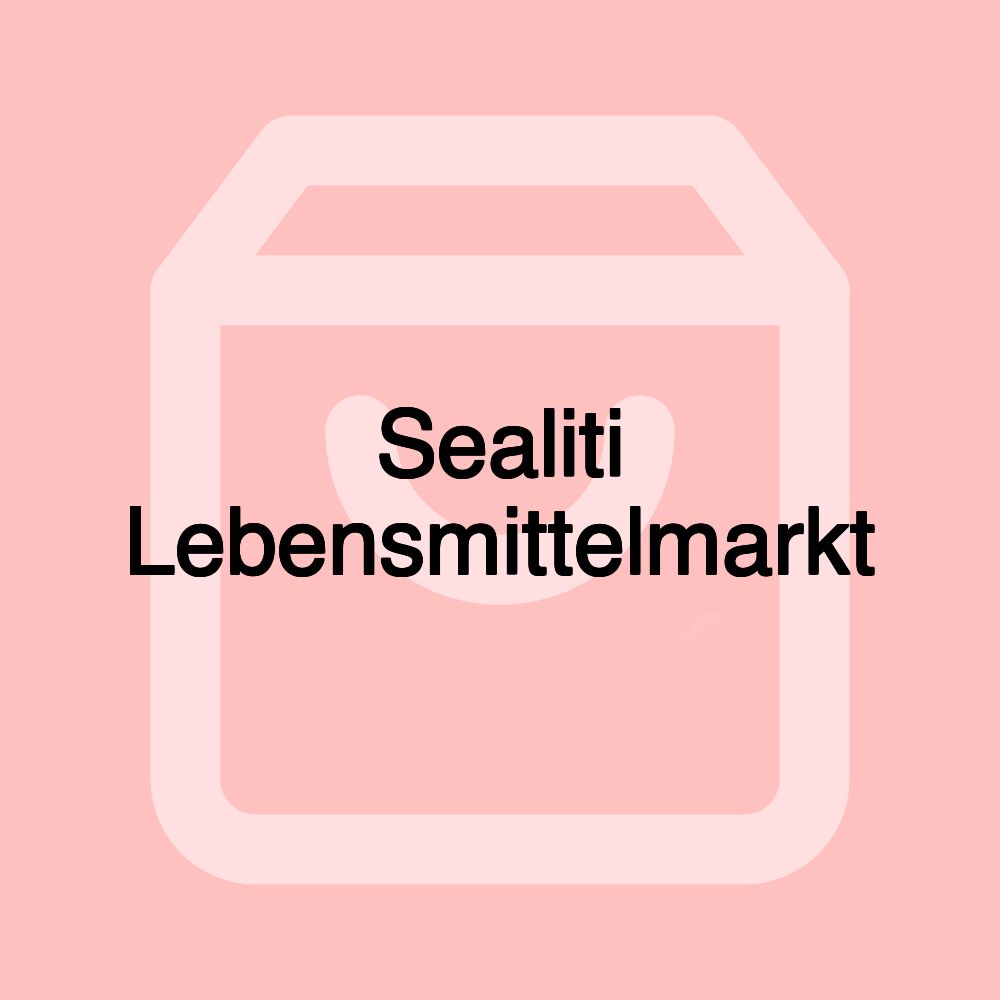 Sealiti Lebensmittelmarkt