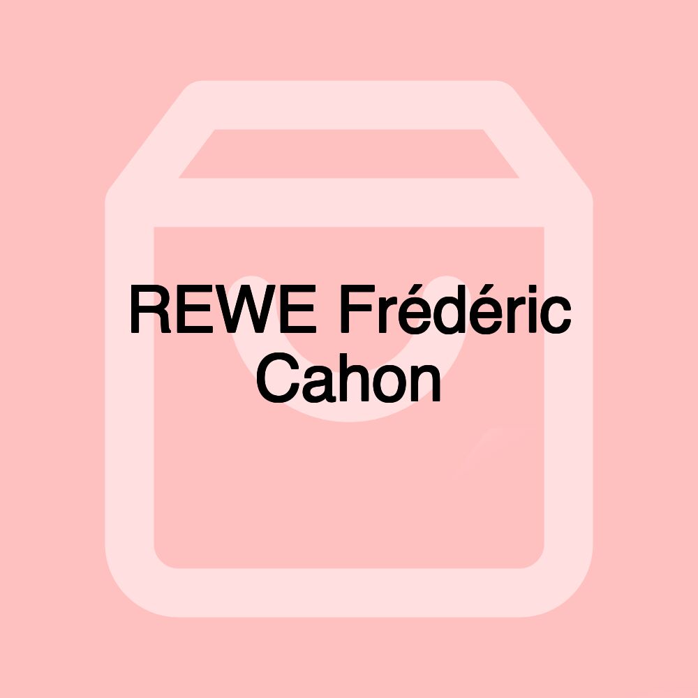 REWE Frédéric Cahon