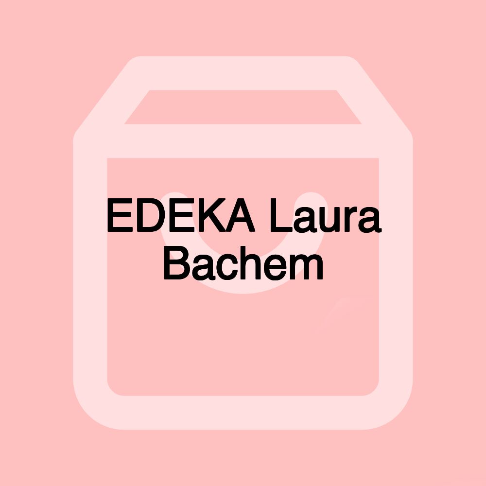 EDEKA Laura Bachem