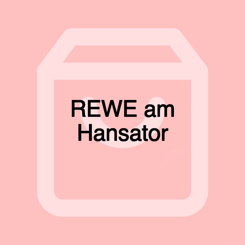 REWE am Hansator