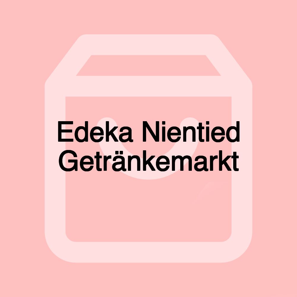 Edeka Nientied Getränkemarkt