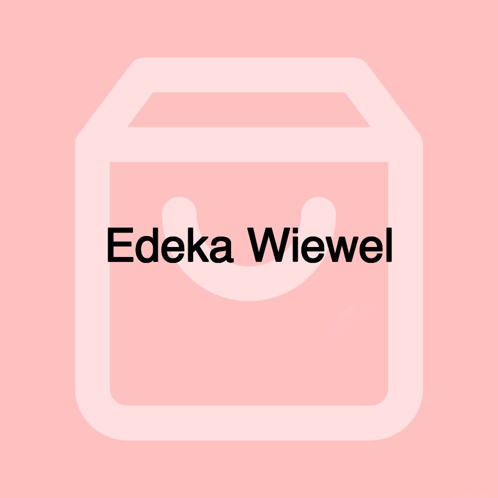 Edeka Wiewel