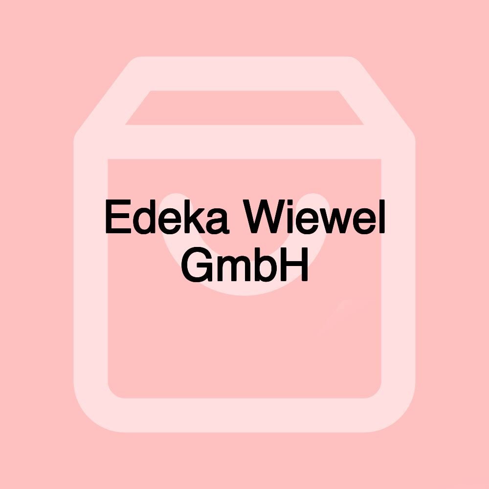 Edeka Wiewel GmbH