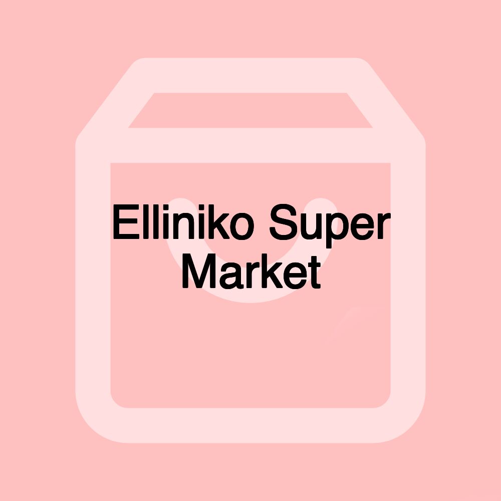 Elliniko Super Market