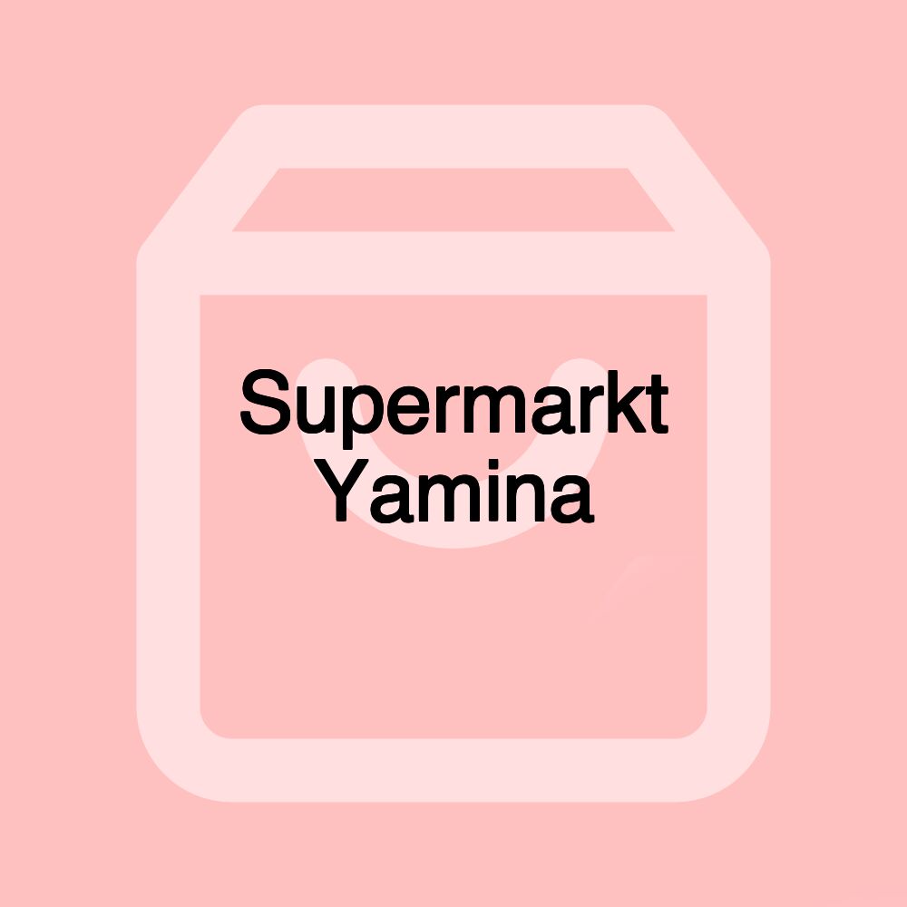 Supermarkt Yamina