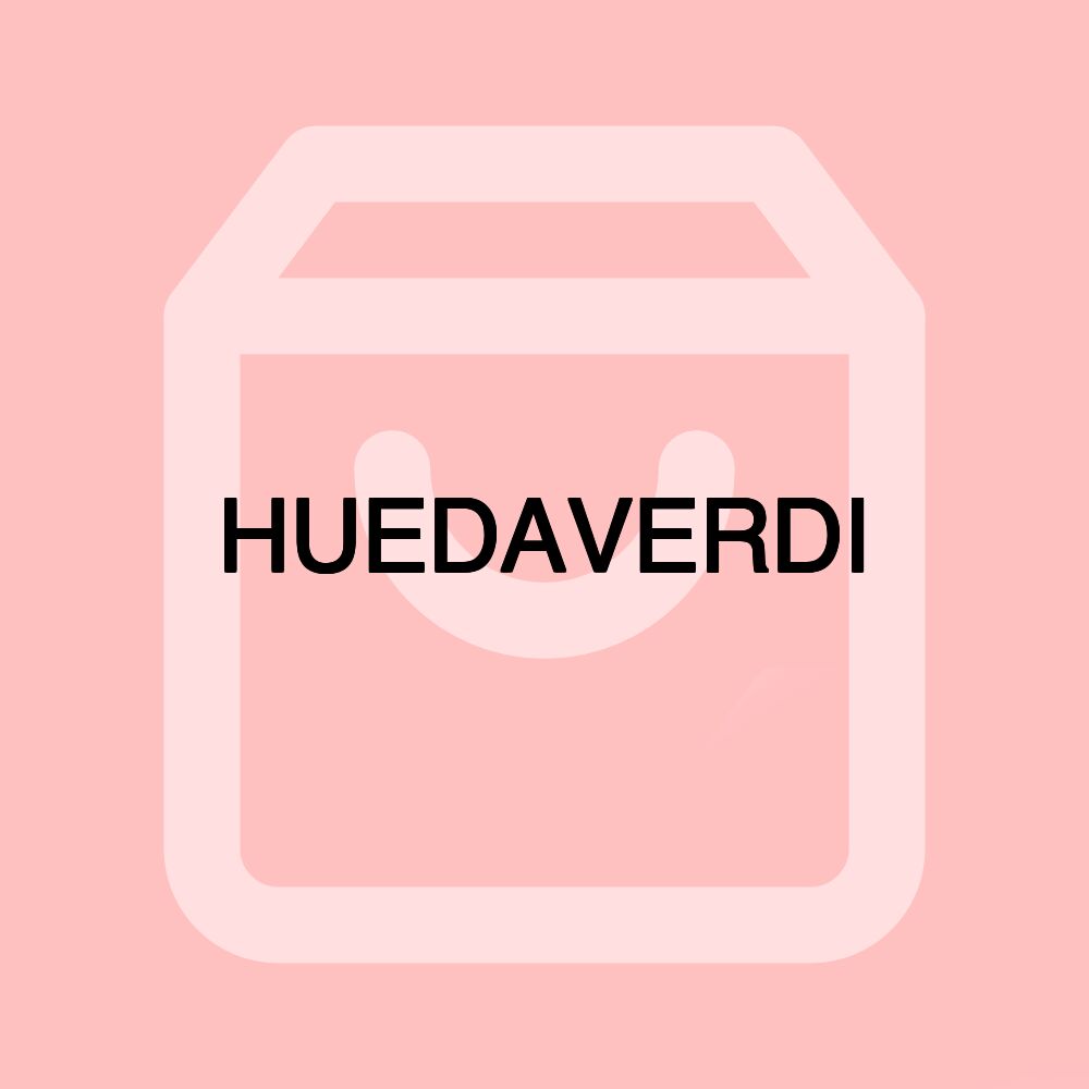 HUEDAVERDI